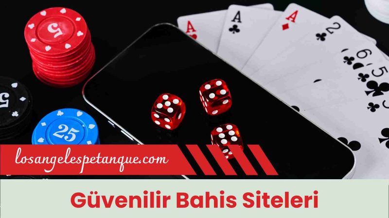 Güvenilir Bahis Siteleri